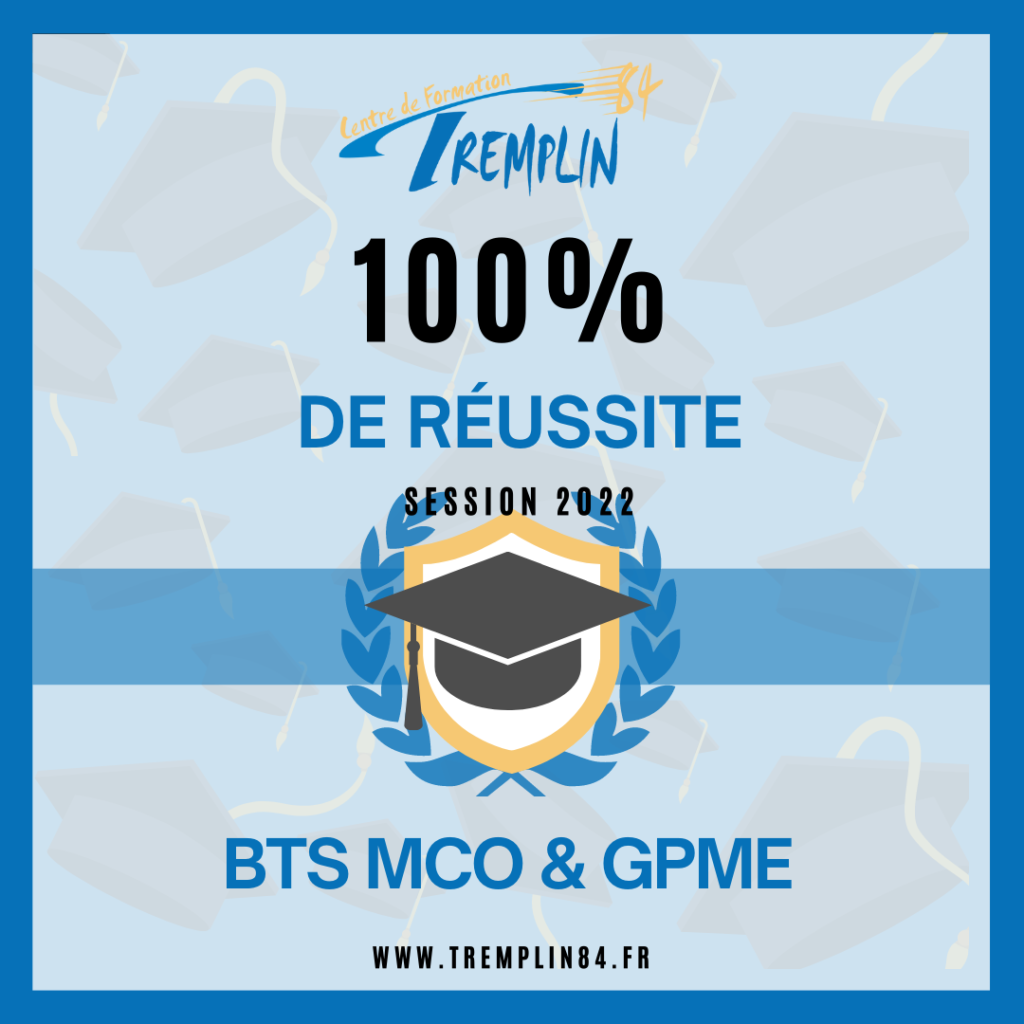 Résultats des BTS Gestion de la PME et MCO Session 2022 Tremplin 84